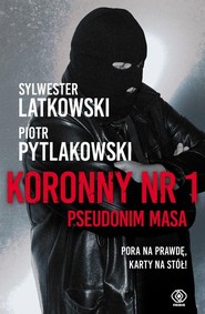Koronny nr 1 Pseudonim Masa