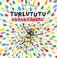 Turlututu Abrakadabra