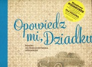 Opowiedz mi, Dziadku Książka do przechowywania wspomnień