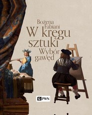 W kręgu sztuki Wybór gawęd