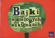 Bajki w zielonych sukienkach