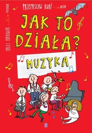 Jak to działa Muzyka