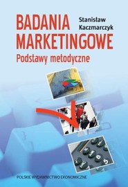 Badania marketingowe Podstawy metodyczne