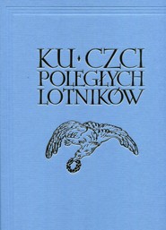 Ku czci poległych lotników Reprint