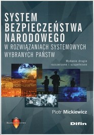 System bezpieczeństwa narodowego w rozwiązaniach systemowych wybranych państw