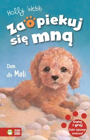 Zaopiekuj się mną Dom dla Moli Tom 34