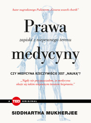 Prawa medycyny Zapiski z niepewnego terenu (TED Books)