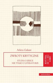 Zwroty krytyczne Studia i szkice nie tylko o literaturze