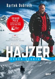 Artur Hajzer. Droga Słonia