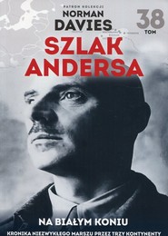 Szlak Andersa Tom 38 Na białym koniu