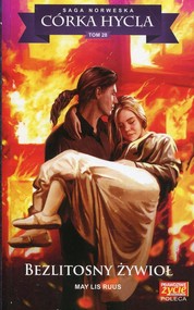 Córka hycla Tom 28 Bezlitosny żywioł