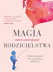 Magia rodzicielstwa