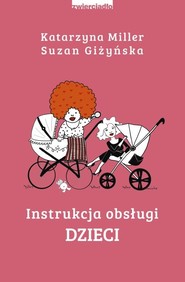 Instrukcja obsługi dzieci
