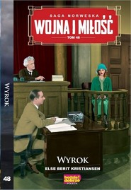 Wojna i Miłość Tom 48 Wyrok