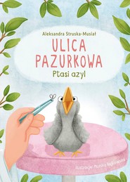 Ptasi azyl. Ulica Pazurkowa