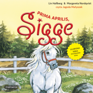 Sigge. Tom 5. Prima aprilis, Sigge