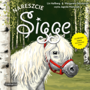 Sigge. Tom 10. Nareszcie, Sigge
