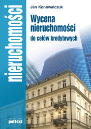 Wycena nieruchomości do celów  kredytowych