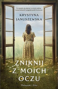 Zniknij z moich oczu (Duże litery)
