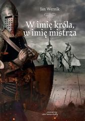W imię króla, w imię mistrza