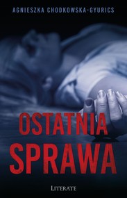 Ostatnia sprawa