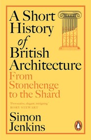 A Short History of British Architecture wer. angielska