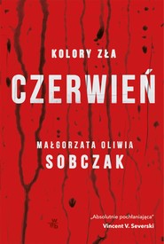 Kolory zła. Czerwień. Tom 1
