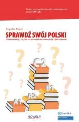 Sprawdź swój polski. Testy poziomujące...kod A1-C2