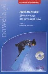 Język Francuski zbiór ćwiczeń dla gimnazjum NOWELA