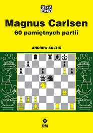 Magnus Carlsen. 60 pamiętnych partii