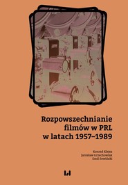 Rozpowszechnianie filmów w PRL w latach 1957-1989