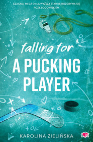 Falling For A Pucking Player