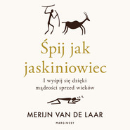 Śpij jak jaskiniowiec