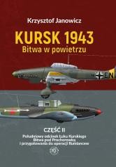 Kursk 1943. Bitwa w powietrzu cz.2 Południowy...
