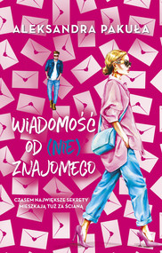 Wiadomość od (nie)znajomego