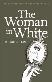 The Woman in White. Tales of Mystery & The Supernatural wer. angielska