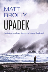 Upadek. Inspektor Louise Blackwell