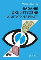 Badanie okulistyczne w medycynie pracy