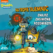 SpongeBob Kanciastoporty: Na tropie tajemnic – Znajdź zaginioną rozgwiazdę