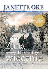 ZIMA NIE TRWA WIECZNIE