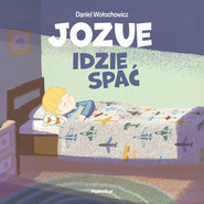 JOZUE IDZIE SPAĆ