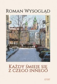 Każdy śmieje się z czego innego