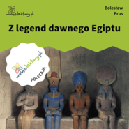 Z legend dawnego Egiptu
