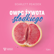 Owoc żywota słodkiego