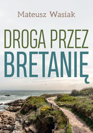 Droga przez Bretanię