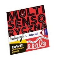 Multisensoryczna kaligrafia. Szlaczki