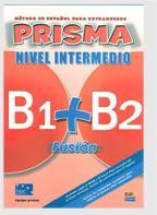 Prisma fusion nivel inicial B1+B2 alumno EDI-NUMEN