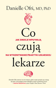 Co czują lekarze
