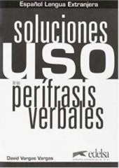 Uso de las perifrasis verbales Soluciones