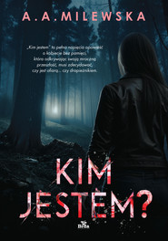 Kim jestem?